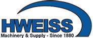 H Weiss Machinery & Supply 